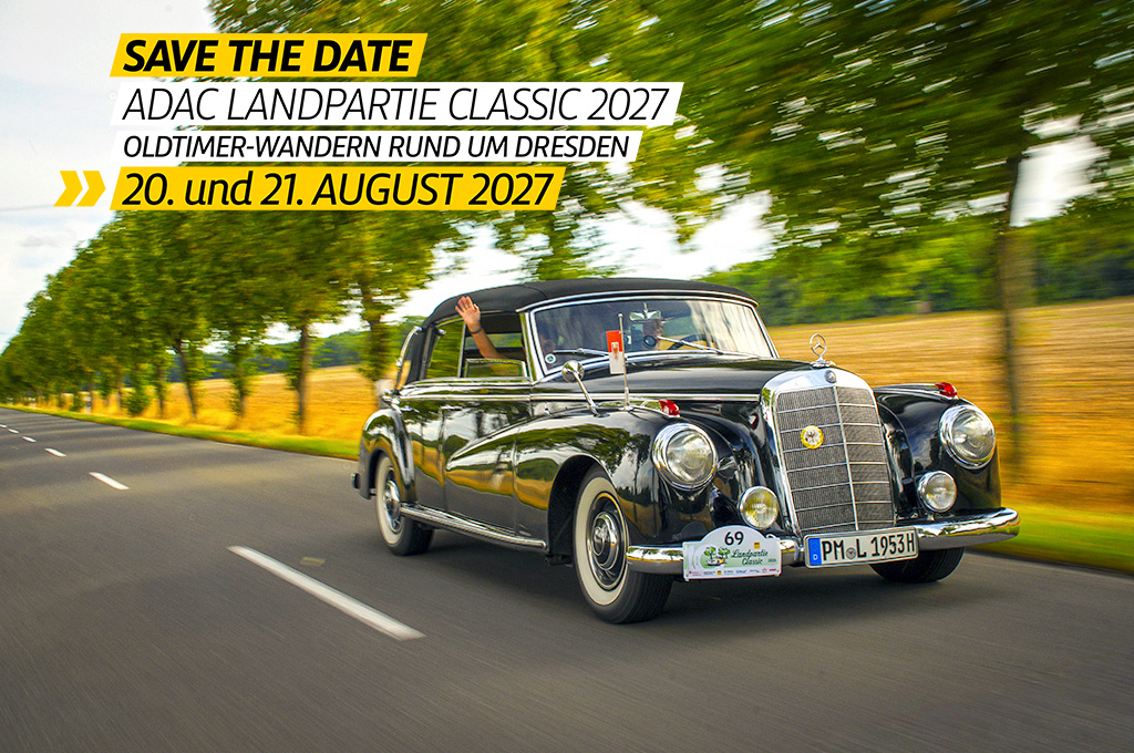 "Save the Date"-Werbebanner für die ADAC Landpartie Classic 2027 (Oldtimer-Wandern rund um Dresden, 20. und 21. August 2027) mit einem schwarzen Mercedes-Benz 300 Cabriolet D, aus dem ein Mitfahrer winkt, auf einer von Bäumen gesäumten Landstraße vorbeifahrend.